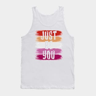 Just Be You, Lesbian Flag Tank Top